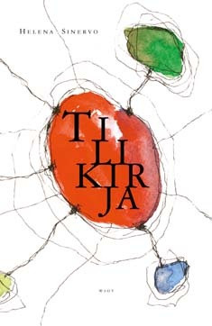 Sinervo, Helena: Tilikirja