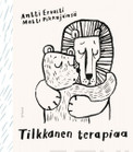 Ervasti, Antti & Pikkujämsä, Matti: Tilkkanen terapiaa