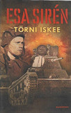 Sirén, Esa: Törni iskee