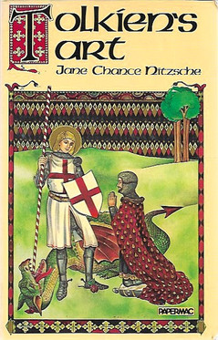 Nitzsche, Jane Chance: Tolkien's art