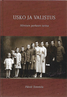Tommila, Päiviö: Usko ja valistus : Niinisen perheen tarina