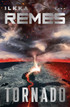 Remes, Ilkka: Tornado