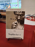 Levi-Strauss, Claude: Tropiikin kasvot