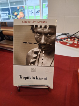 Levi-Strauss, Claude: Tropiikin kasvot