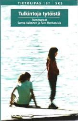 Aaltonen, Sanna & Honkatukia, Päivi (toim.): Tulkintoja tytöistä