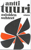 Tuuri, Antti: Asioiden suhteet