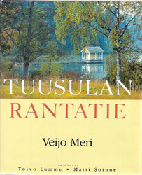 Meri, Veijo: Tuusulan rantatie