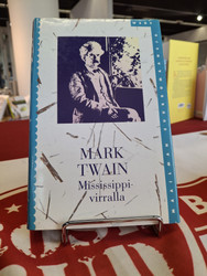 Twain, Mark: Mississippi-virralla