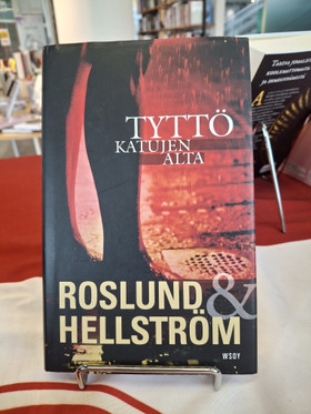 Roslund & Hellström: Tyttö katujen alta