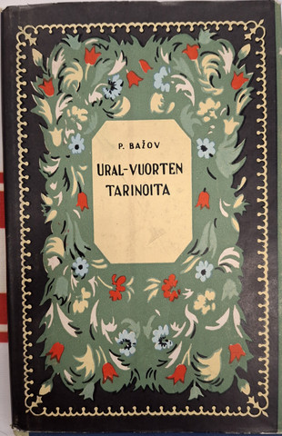 Bažov, Pavel: Ural-vuorten tarinoita