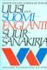 Uusi suomi-englanti suursanakirja = Finnish-English general dictionary