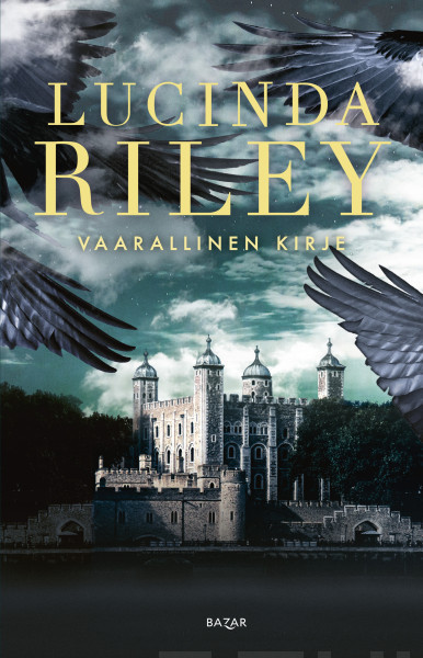 Riley, Lucinda: Vaarallinen kirje