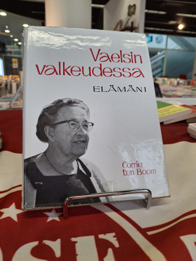 ten Boom, Corrie: Vaelsin valkeudessa - Elämäni
