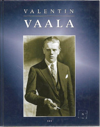 Laine, Kimmo & Lukkarila, Matti & Seitajärvi, Juha (toim.): Valentin Vaala