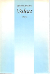 Helena Anhava: Valoa - runoja