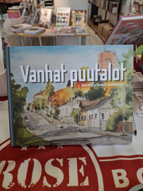 Rikkilä, Elina: Vanhat puutalot - Akvarelleja ja tarinoita Iisalmelaisista