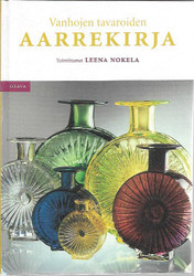 Nokela, Leena (toim.): Vanhojen tavaroiden aarrekirja