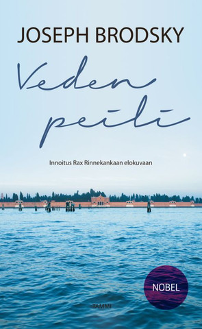 Brodsky, Joseph: Veden peili