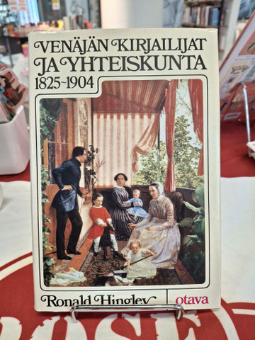 Hingley, Ronald: Venäjän kirjailijat ja yhteiskunta 1825-1904