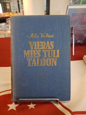 Waltari, Mika: Vieras mies tuli taloon