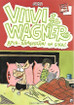Juba: Viivi ja Wagner - Apua sängyssäni on sika!
