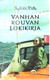 Villa, Kyllikki: Vanhan rouvan lokikirja