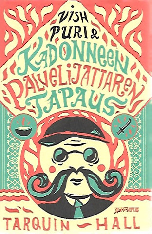 Hall, Tarquin: Vish Puri & kadonneen palvelijattaren tapaus