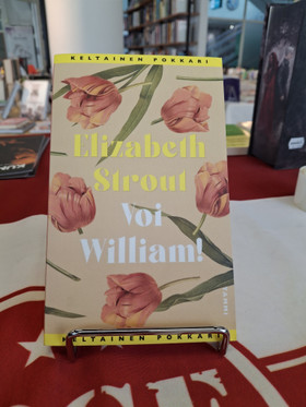 Strout, Elizabeth; Voi William!