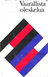 Walser, Martin: Vaarallista oleskelua 