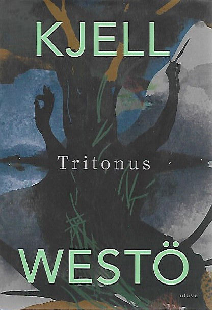 Westö, Kjell: Tritonus 