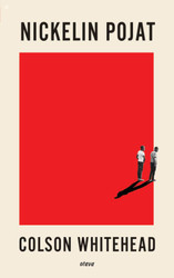 Whitehead, Colson: Nickelin pojat