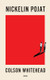 Whitehead, Colson: Nickelin pojat