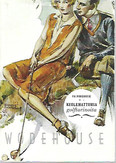 Wodehouse P. G.: Kuolemattomia golftarinoita