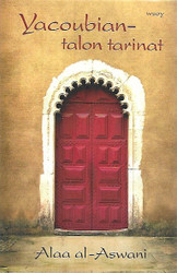 al-Aswani, Alaa: Yacoubian-talon tarinat