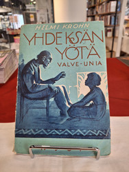 Krohn, Helmi: Yhdeksän yötä valve-unia