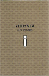 Sahlberg, Asko: Yhdyntä - reunahuomautus sotahistoriaan  