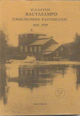 Ylisirniö, Helena:Ylä-Savon rautasampo : Jyrkkäkosken rautaruukki 1831-1919 
