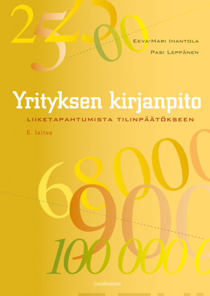 Ihantola, Eeva-Mari & Leppänen, Pasi: Yrityksen kirjanpito