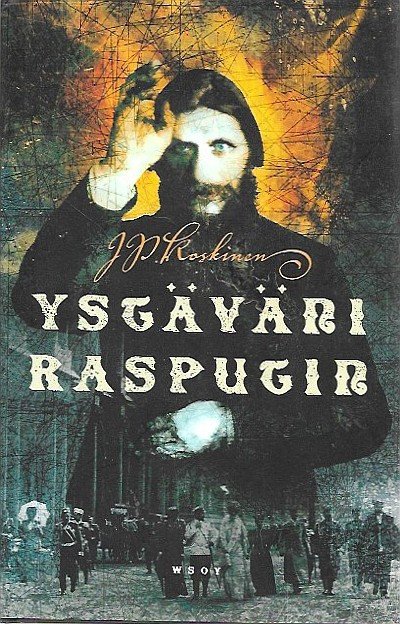 Koskinen, J. P.: Ystäväni Rasputin