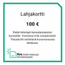 Lahjakortti 100 € Etelä-Helsingin kansalaisopisto
