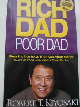 Robert T. Kiyosaki: Rich Dad Poor Dad