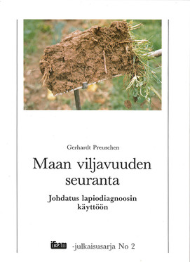 Maan viljavuuden seuranta – johdatus lapiodiagnoosin käyttöön
