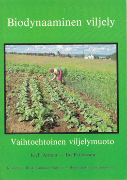 Biodynaaminen viljely, vaihtoehtoinen viljelymuoto