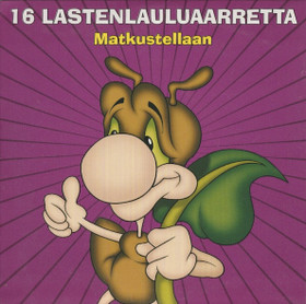 V/A: 16 Lastenlauluaarretta - Matkustellaan CD (Käyt)