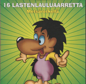 V/A: 16 Lastenlauluaarretta - Metsäretkellä CD (Käyt)