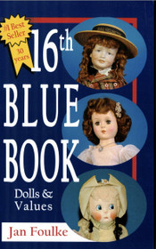 Jan Foulke: 16th Blue Book: Dolls and Values K3 (Käyt)