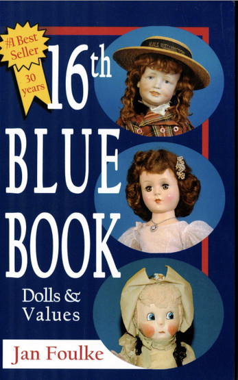 Jan Foulke: 16th Blue Book: Dolls and Values K3 (Käyt)
