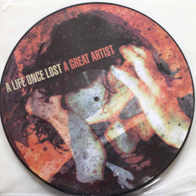 A Life Once Lost: A Great Artist LP (Käyt. Pic)