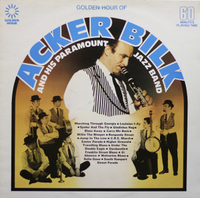 Acker Bilk and His Paramount Jazz Band: Golden Hour of Acker Bilk LP