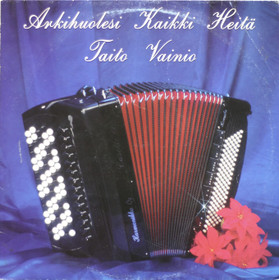 Taito Vainio: Arkihuolesi kaikki heitä LP (Käyt)